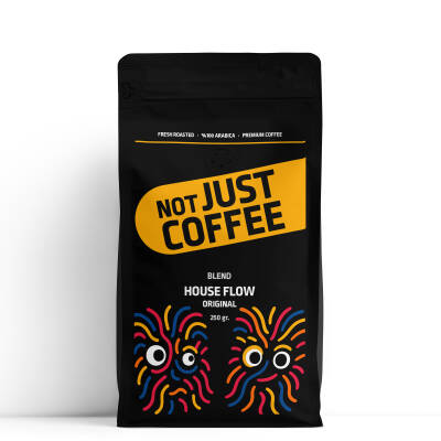 House Flow - not JUST COFFEE